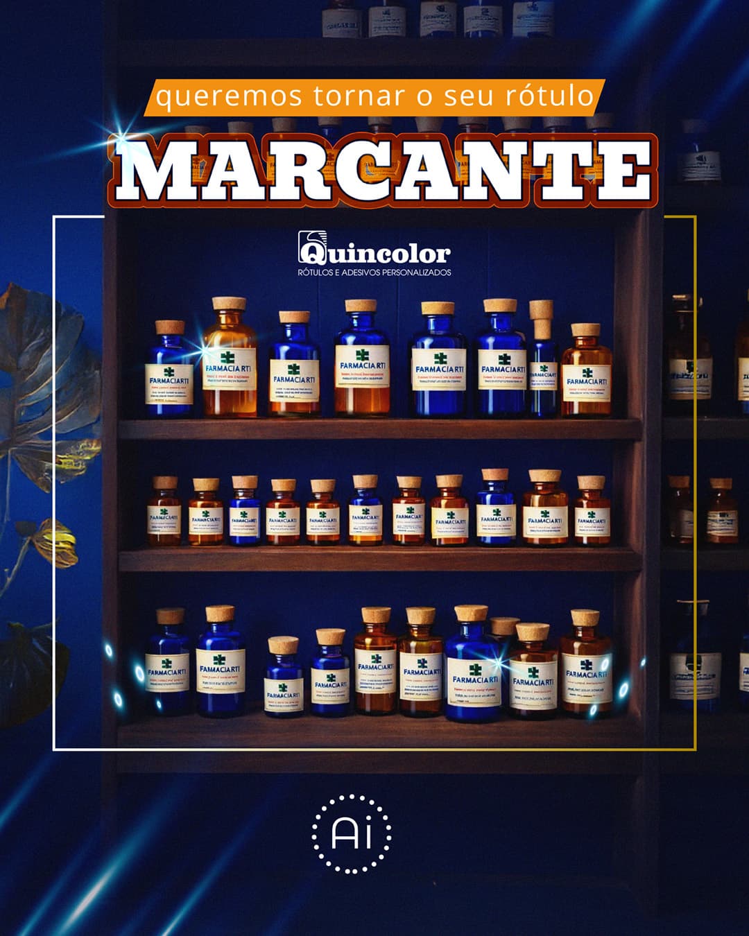 Queremos tornar seu rótulo marcante